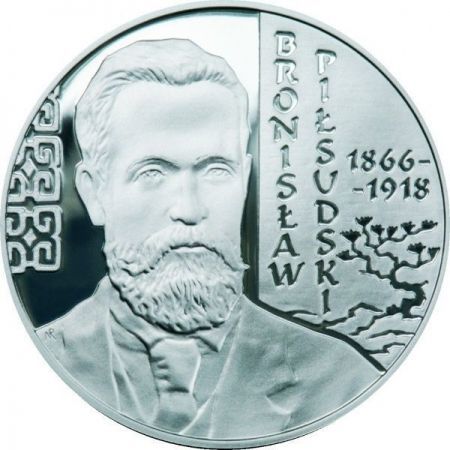 10 zł  2008  - Polscy Podróżnicy i Badacze: Bronisław Piłsudski (1866-1918)