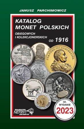 Katalog Monet  Polskich , J. Parchimowicz 2023